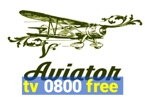 tv 0800 free